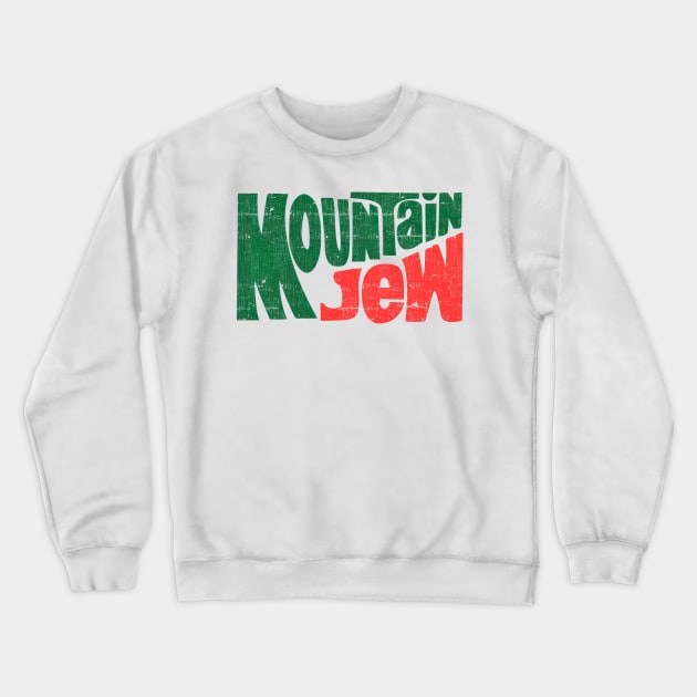 Mountain Jew Crewneck Sweatshirt by DankFutura